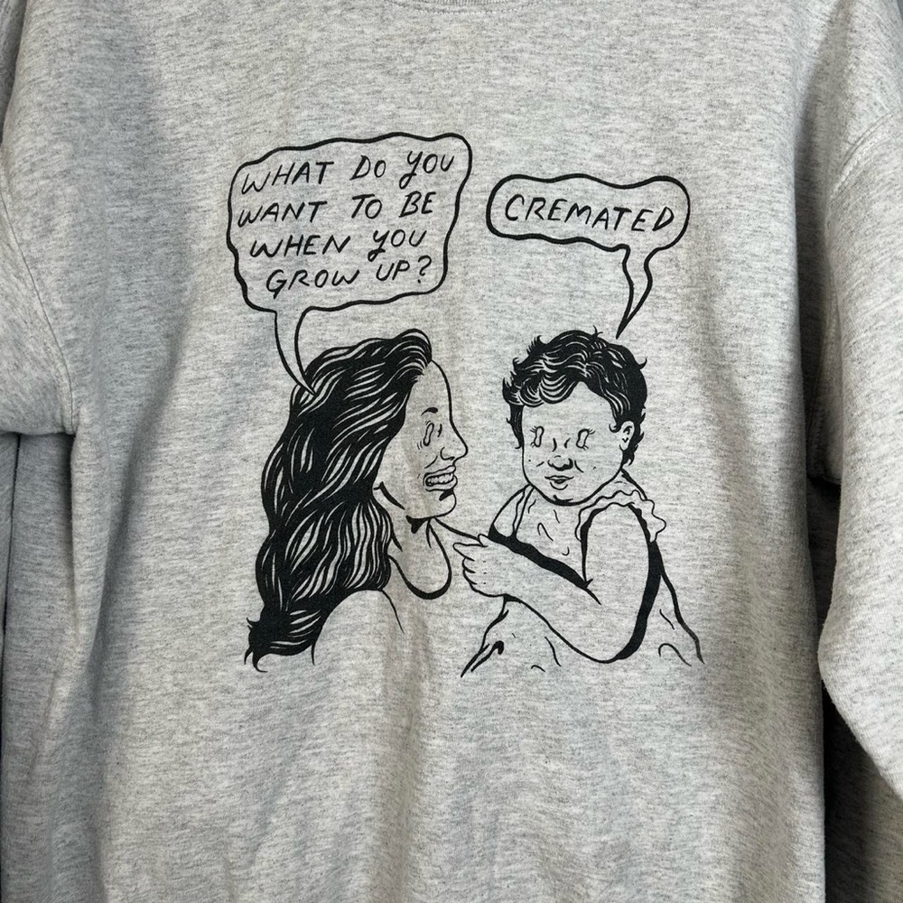 Grey Dark Humor Alt Graphic Crewneck - Picture 4 of 5